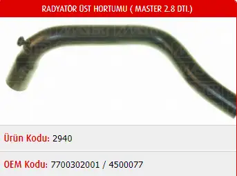 MASTER M2940 Radyatör Üst Hortumu 7700302001
